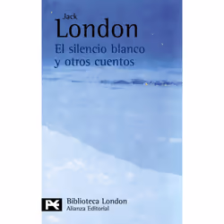 Alianza Editorial EL SILENCIO BLANCO Y OTROS CUENTOS, Espagnol, Livre broché, 272 pages