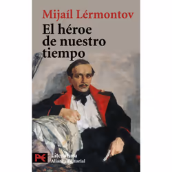 Alianza Editorial EL HEROE DE NUESTRO TIEMPO, Espagnol, Livre broché, 224 pages