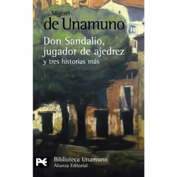 Alianza Editorial DON SANDALIO, JUGADOR DE AJEDREZ Y TRES HISTORIAS MAS, Espagnol, Livre broché, 216 pages
