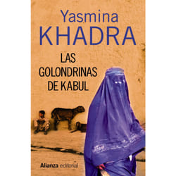Alianza Editorial LAS GOLONDRINAS DE KABUL