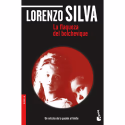 Destino LA FLAQUEZA DEL BOLCHEVIQUE, Espagnol, Livre broché, 176 pages