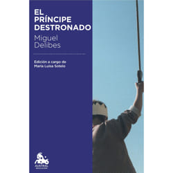 Destino EL PRINCIPE DESTRONADO