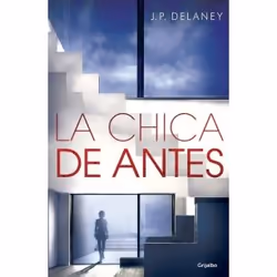 Penguin Random House La chica de antes, Thrillers, Espagnol, Couverture rigide, 432 pages