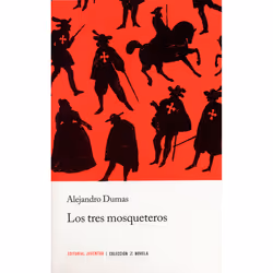 Juventud LOS TRES MOSQUETEROS, Espagnol, Livre broché, 760 pages