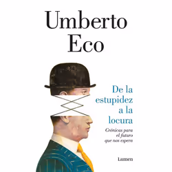 ISBN De la estupidez a la locura / From Stupidity to Insanity, Couverture rigide, 192 pages