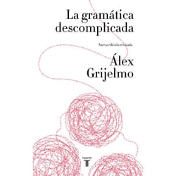 ISBN La gramática descomplicada / Easygoing Grammar livre