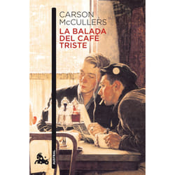 Seix Barral LA BALADA DEL CAFE TRISTE