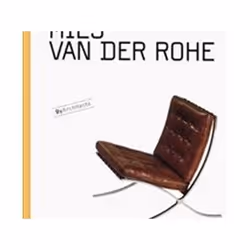 ISBN Mies van der Rohe (Objects & Furniture Design by Architects), Art & design, Anglais, Couverture rigide, 128 page ...