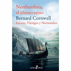 Edhasa NORTHUMBRIA, EL ULTIMO REINO SAJONES, VIKINGOS Y NORMANDOS I), Espagnol, Livre broché, 446 pages