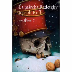 Edhasa LA MARCHA RADETZKY 7ª ED.)