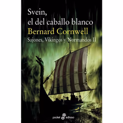 Edhasa SVEIN, EL DEL CABALLO BLANCO SAJONES, VIKINGOS Y NORMANDOS II), Espagnol, Livre broché, 448 pages