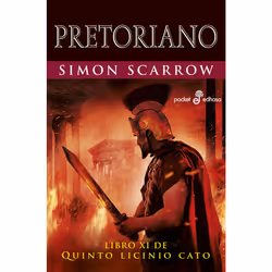 Edhasa PRETORIANO LIBRO XI DE QUINTO LICINIO CATO), Espagnol, Livre broché, 576 pages