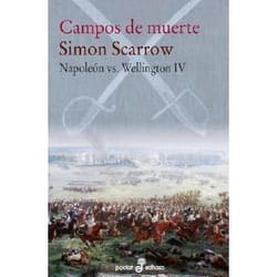 Edhasa CAMPOS DE MUERTE NAPOLEON VS WELLINGTON IV)