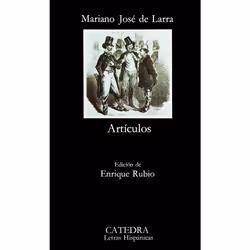 Ediciones Cátedra LARRA: ARTICULOS 11ª ED.)