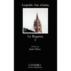 Ediciones Cátedra LA REGENTA VOL. 1) 14ª ED.) livre