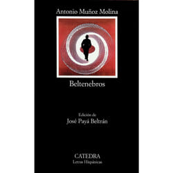 Ediciones Cátedra BELTENEBROS