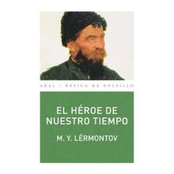 Akal EL HEROE DE NUESTRO TIEMPO