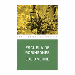 Akal ESCUELA DE ROBINSONES, Espagnol, Livre broché, 288 pages