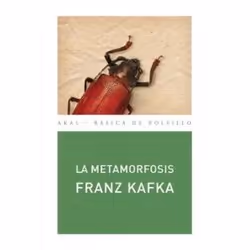 Akal LA METAMORFOSIS, Espagnol, Livre broché, 128 pages
