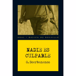 Akal NADIE ES CULPABLE, Espagnol, Livre broché, 192 pages