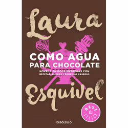 Punto de Lectura COMO AGUA PARA CHOCOLATE, Espagnol, Livre broché, 272 pages