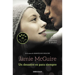 Punto de Lectura UN DESASTRE ES PARA SIEMPRE BEAUTIFUL 3)