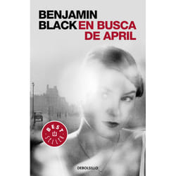 Punto de Lectura EN BUSCA DE APRIL SERIE QUIRKE 3)