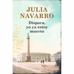 Punto de Lectura DISPARA YO YA ESTOY MUERTO, Espagnol, Livre broché, 912 pages