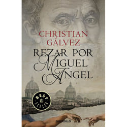 Punto de Lectura REZAR POR MIGUEL ANGEL CRONICAS DEL RENACIMIENTO 2) livre Espagnol Livre broché 624 pages