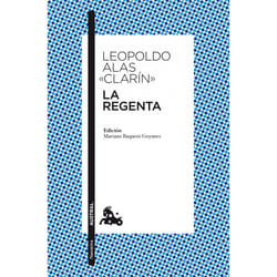 S.L.U. Espasa Libros LA REGENTA