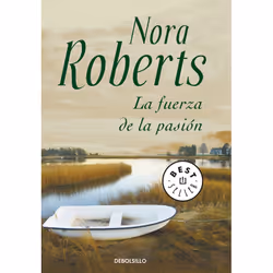 Debolsillo LA FUERZA DE LA PASION, Espagnol, Livre broché, 640 pages