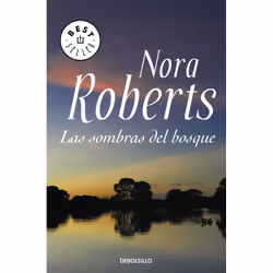 Debolsillo LAS SOMBRAS DEL BOSQUE, Espagnol, Livre broché, 528 pages