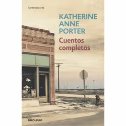Debolsillo CUENTOS COMPLETOS, Espagnol, Livre broché, 720 pages
