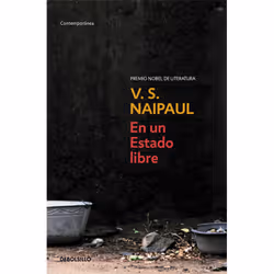 Debolsillo EN UN ESTADO LIBRE, Espagnol, Livre broché, 320 pages