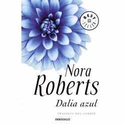 Debolsillo DALIA AZUL TRILOGIA DEL JARDIN I), Espagnol, Livre broché, 384 pages