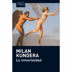 Tusquets Editores LA INMORTALIDAD, Espagnol, Livre broché, 416 pages