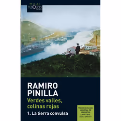Tusquets Editores VERDES VALLES, COLINAS ROJAS 1: LA TIERRA CONVULSA, Espagnol, Livre broché, 1008 pages
