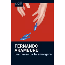 Tusquets Editores LOS PECES DE LA AMARGURA, Espagnol, Livre broché, 248 pages