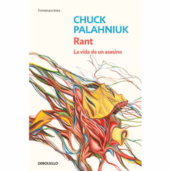 Debolsillo RANT: LA VIDA DE UN ASESINO, Espagnol, Livre broché, 320 pages