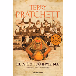 Debolsillo EL ATLETICO INVISIBLE MUNDODISCO 37 / RINCEWIND 8 / LOS MAGOS 10 ), Espagnol, Livre broché, 464 pages
