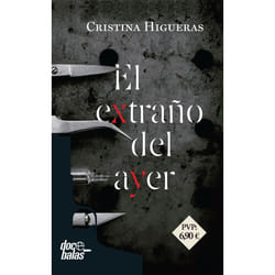 La Esfera de los libros EL EXTRAÑO DEL AYER livre