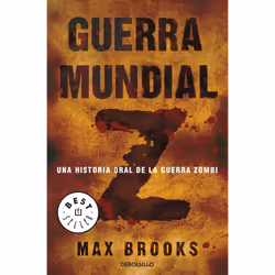 Debolsillo GUERRA MUNDIAL Z, Espagnol, Livre broché, 472 pages