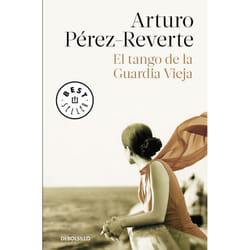 Debolsillo EL TANGO DE LA GUARDIA VIEJA