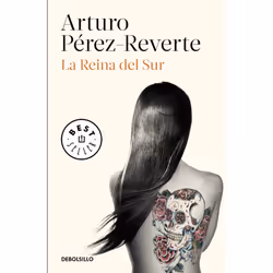 Debolsillo LA REINA DEL SUR, Espagnol, Livre broché, 544 pages