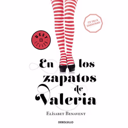 Debolsillo EN LOS ZAPATOS DE VALERIA, Espagnol, Livre broché, 480 pages