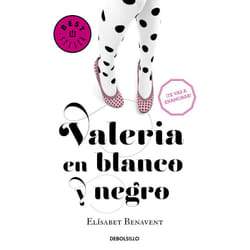 Debolsillo VALERIA EN BLANCO Y NEGRO livre Espagnol Livre broché 448 pages