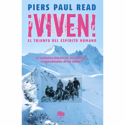 ISBN Viven! El triunfo del espiritu humano / Alive: The Story of the Andes Survivors, biographie, Anglais, Livre broché, 446 ...