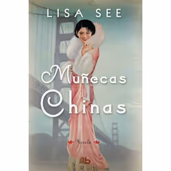 ISBN Muñecas chinas / China Dolls, Anglais, Couverture rigide, 512 pages