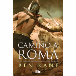 ISBN Camino a Roma / The Road to Rome, Anglais, Couverture rigide, 544 pages