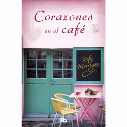 ISBN Corazones en el café / Love at the Café, Anglais, Livre broché, 352 pages